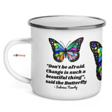 Don’t be afraid Butterfly Enamel Mugs Left Hand View- iPlexy.com