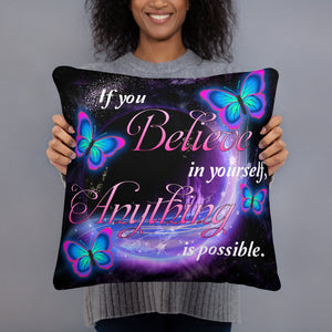 If You Believe In Yourself Butterfly Galaxy Black Pillow With Stuffing 1ST Edition