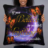 If You Believe In Yourself Butterfly Galaxy Black Pillow With Stuffing 2ND Edition