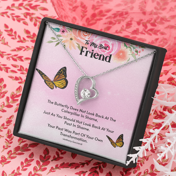 The Butterfly Does Not Look Back Forever Love Necklace For Best Friend